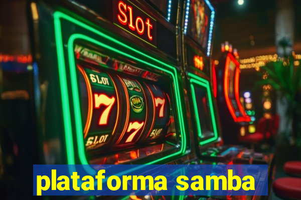 plataforma samba